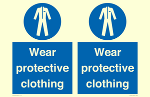 Wear protective clothing